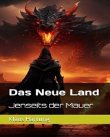 Das Neue Land - Klaus Hartung