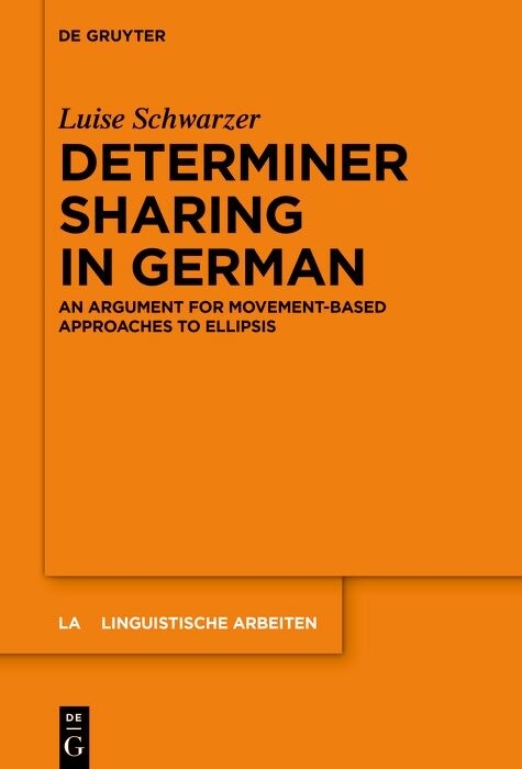 Determiner Sharing in German -  Luise Schwarzer