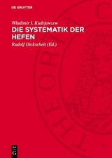 Die Systematik der Hefen - Wladimir I. Kudrjawzew