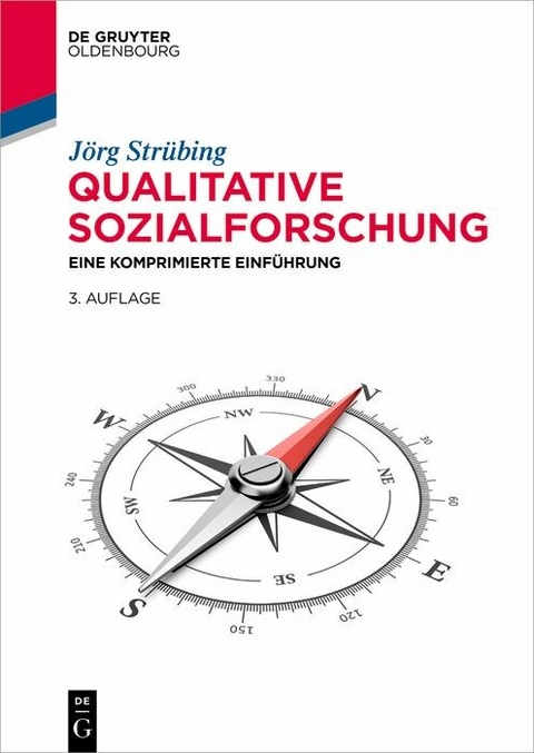 Qualitative Sozialforschung -  Jörg Strübing