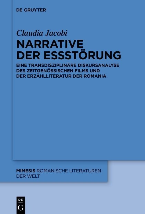 Narrative der Essstörung -  Claudia Jacobi