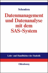 Datenmanagement und Datenanalyse mit dem SAS-System -  Christian FG Schendera