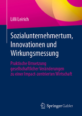 Sozialunternehmertum, Innovationen und Wirkungsmessung - Lilli Leirich