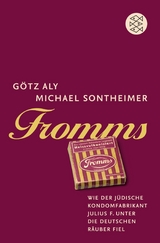 Fromms -  Götz Aly,  Michael Sontheimer