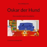 Oskar der Hund - Bernd Wohlgemuth