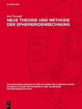 Neue Theorie und Methode der Ephemeridenrechnung -  Karl Stumpff