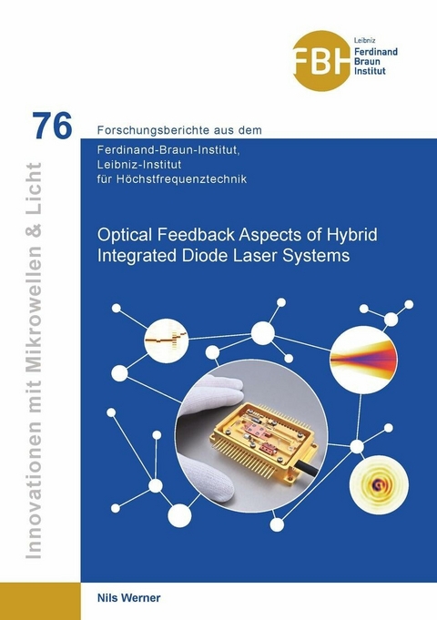 Optical Feedback Aspects of Hybrid Integrated Diode Laser Systems -  Nils Werner