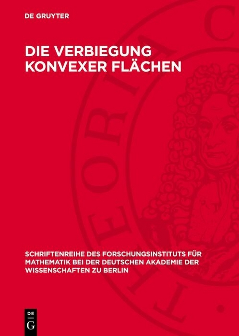 Die Verbiegung konvexer Flächen - 