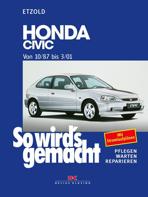 Honda Civic von 10/87 bis 3/01 -  Rüdiger Etzold