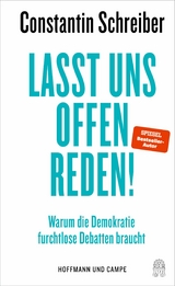 Lasst uns offen reden! -  Constantin Schreiber