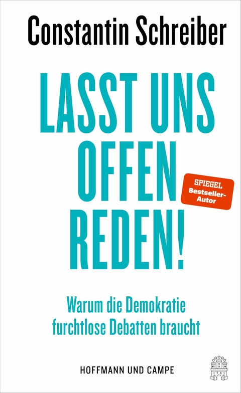 Lasst uns offen reden! -  Constantin Schreiber