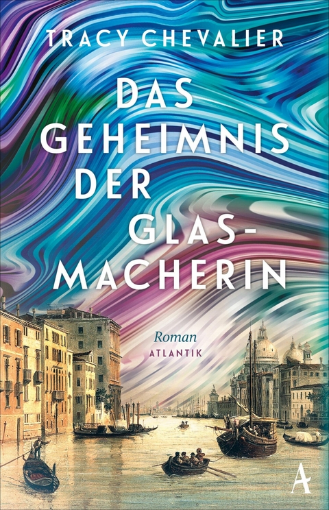 Das Geheimnis der Glasmacherin -  Tracy Chevalier