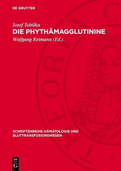 Die Phythämagglutinine -  Josef Tobiška