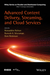 Advanced Content Delivery, Streaming, and Cloud Services - 