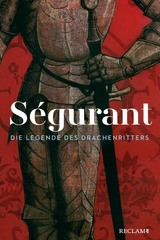 Ségurant. Die Legende des Drachenritters - 