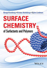 Surface Chemistry of Surfactants and Polymers -  Krister Holmberg,  Bengt Kronberg,  Bjorn Lindman