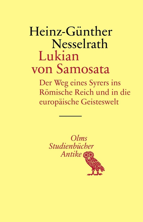 Lukian von Samosata -  Heinz-Günther Nesselrath