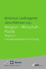 Religion – Wirtschaft – Politik - 