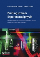Prüfungstrainer Experimentalphysik - Hans-Christoph Mertins, Markus Gilbert
