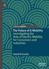 The Future of E-Mobility - David D’Acunto