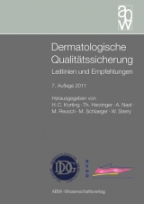 Dermatologische Qualitätssicherung - Korting, Hans Christian; Callies, Richard; Reusch, Michael; Schlaeger, Martin; Sterry, Wolfram