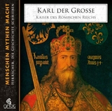 Karl der Große - Charlemagne - Bader, Elke; Heusinger, Heiner