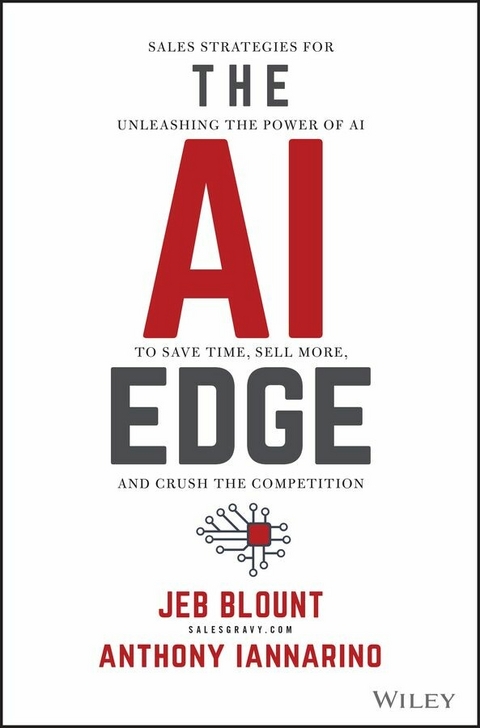 The AI Edge - Jeb Blount, Anthony Iannarino