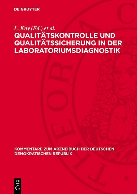 Qualitätskontrolle und Qualitätssicherung in der Laboratoriumsdiagnostik - 