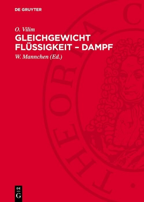 Gleichgewicht Flüssigkeit – Dampf - E. Hala, J. Pick, V. Fried, O. Vilim