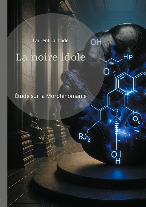 La noire idole -  Laurent Tailhade