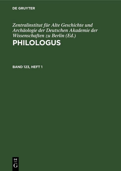 Philologus. Band 123, Heft 1 - 