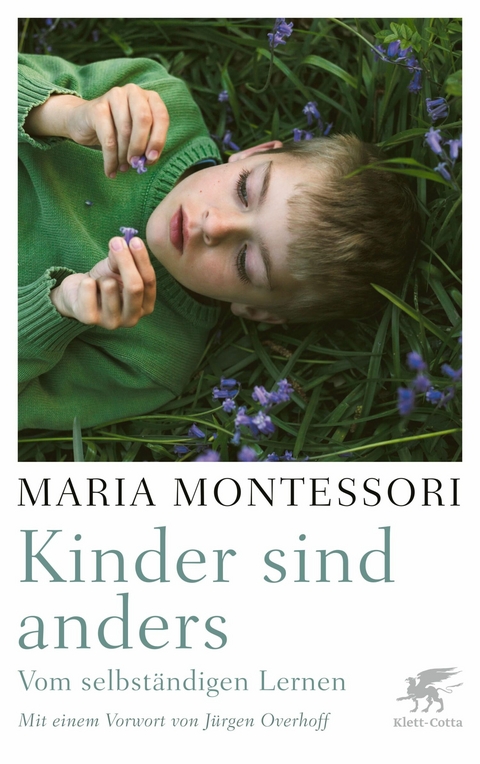 Kinder sind anders -  Maria Montessori