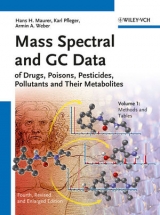 Mass Spectral and GC Data of Drugs, Poisons, Pesticides, Pollutants and Their Metabolites - Maurer, Hans H.; Pfleger, Karl; Weber, Armin A.