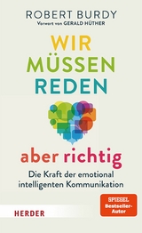 Wir müssen reden – aber richtig! - Robert Burdy