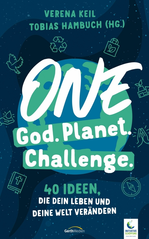 One God. One Planet. One Challenge. - 