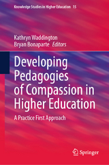 Developing Pedagogies of Compassion in Higher Education - 