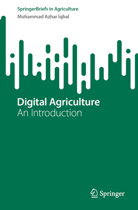 Digital Agriculture -  Muhammad Azhar Iqbal