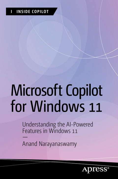 Microsoft Copilot for Windows 11 -  Anand Narayanaswamy