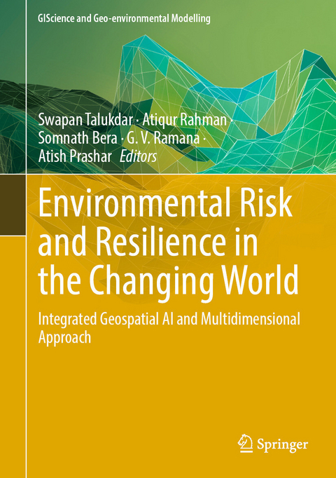 Environmental Risk and Resilience in the Changing World - 