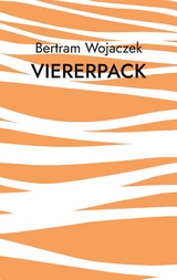 Viererpack -  Bertram Wojaczek