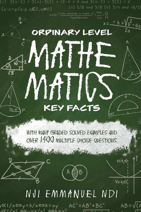 Ordinary Level Mathematics Key Facts -  Nji Emmanuel Ndi