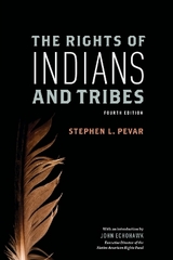 The Rights of Indians and Tribes - Pevar, Stephen