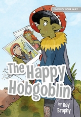 Happy Hobgoblin -  Kay Brophy