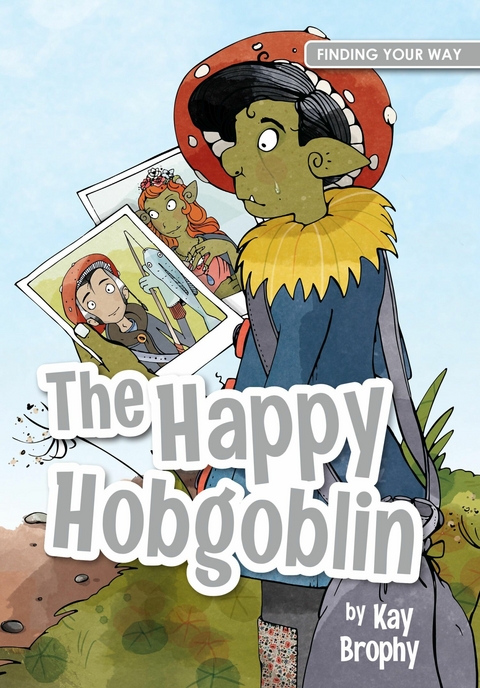 Happy Hobgoblin -  Kay Brophy