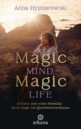 Magic Mind, Magic Life - Anna Hypnarowski