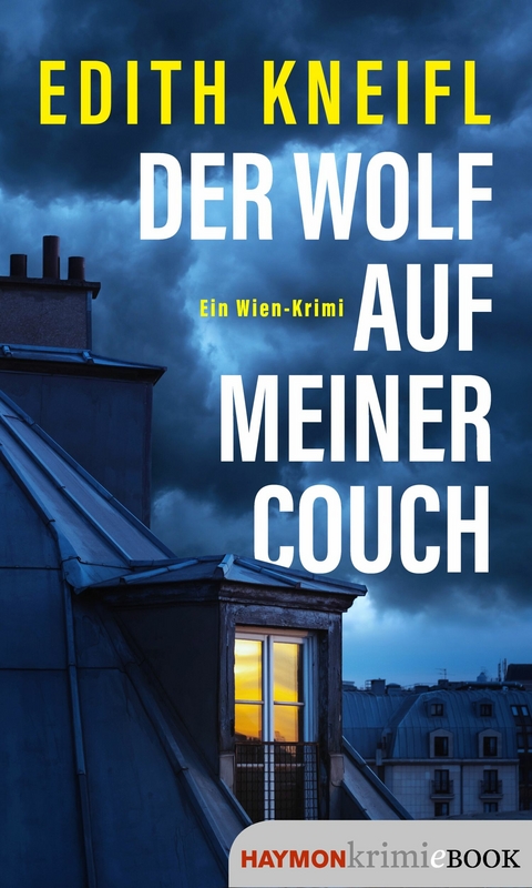 Der Wolf auf meiner Couch - Edith Kneifl