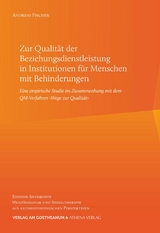 Zur Qualität der Beziehungsdienstleistung in Institutionen für Menschen mit Behinderungen - Andreas Fischer