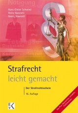 Strafrecht – leicht gemacht® - Hans D Schwind, Heinz Nawratil, Georg Nawratil