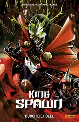 King Spawn (Band 5) - Durch die Hölle -  Todd McFarlane