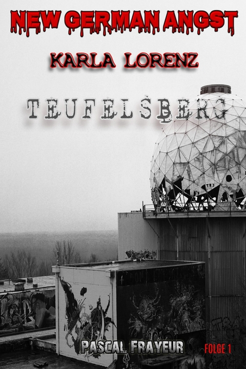 Der Teufelsberg - Pascal Frayeur